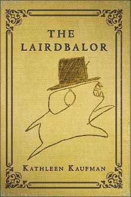 The Lairdbalor - Kathleen Kaufman - cover