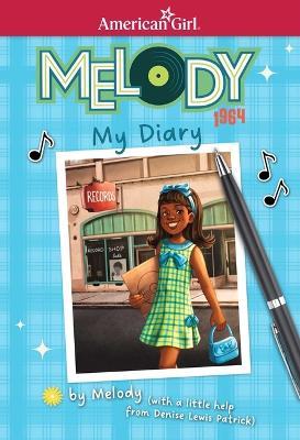 Melody: My Diary - Denise Lewis Patrick - cover