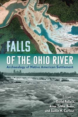 Falls of the Ohio River: Archaeology of Native American Settlement - cover