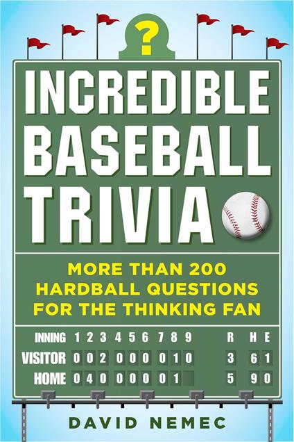 Incredible Baseball Trivia