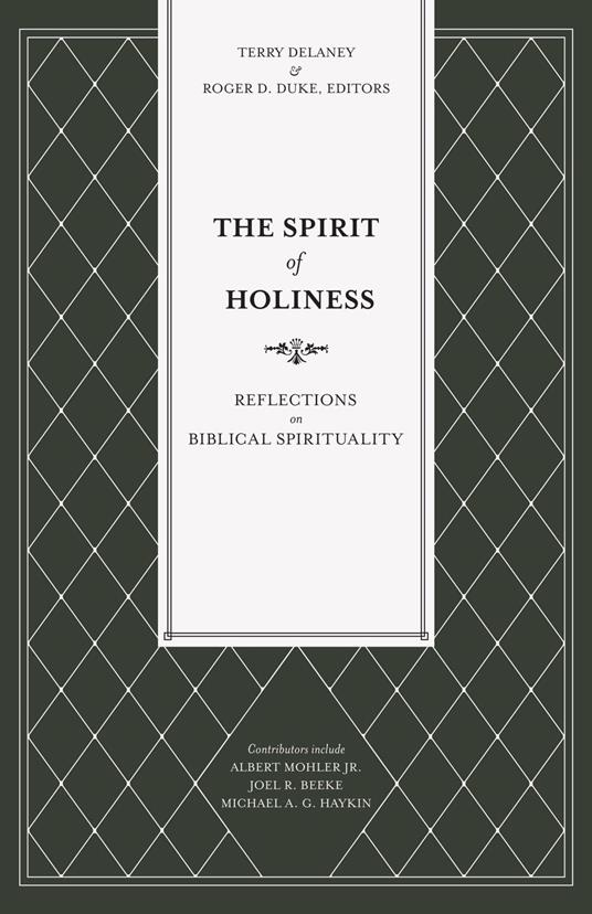 The Spirit of Holiness