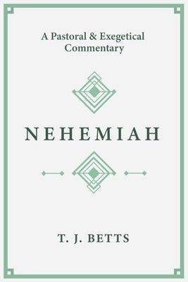 Nehemiah - T. J. Betts - cover