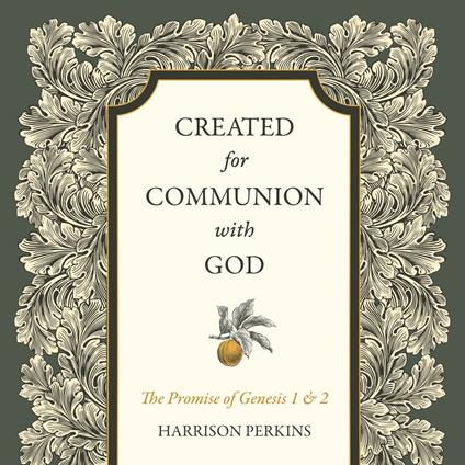 Created for Communion with God