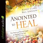 Anointed to Heal*
