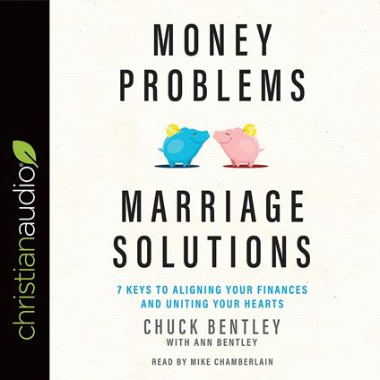 Money Problems, Marriage Solutions