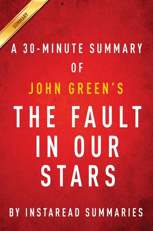 Summary of The Fault in Our Stars