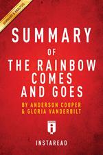 Summary of The Rainbow Comes and Goes