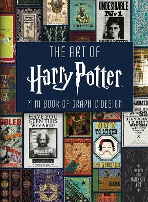 The Art of Harry Potter: Mini Book of Graphic Design - Insight Editions - cover