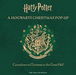 Harry Potter: A Hogwarts Christmas Pop-Up