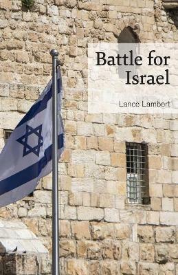 Battle for Israel - Lance Lambert - cover