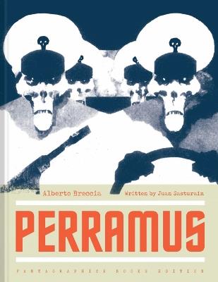 Perramus: The City & Oblivion - Juan Sasturain,Alberto Breccia - cover