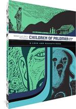 Children Of Palomar And Other Tales: A Love and Rockets Book (The Complete Love and Rockets Library Vol. 15)