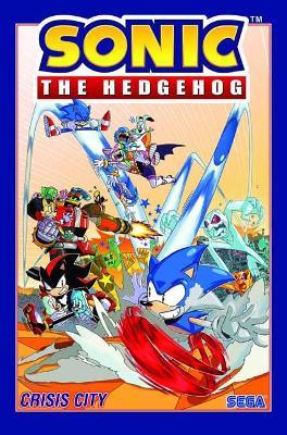 Sonic The Hedgehog, Volume 5: Crisis City - Ian Flynn - cover