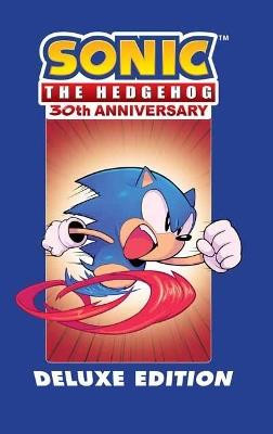 Sonic the Hedgehog 30th Anniversary Celebration: The Deluxe Edition - Ian Flynn,Gale Galligan - cover