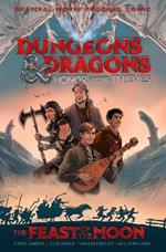 Dungeons & Dragons: Honor Among Thieves: The Feast of the Moon (Movie Prequel Comic) 