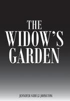 The Widow's Garden - Jennifer Schulz-Johnston - cover