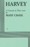 Harvey - Mary Chase - cover