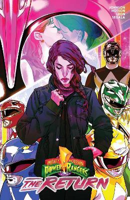 Mighty Morphin Power Rangers: The Return - Amy Jo Johnson,Matt Hotson - cover
