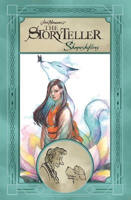 Jim Henson's The Storyteller: Shapeshifters - Andre Frattino,Darcie Little Badger,Emilia Cilento - cover