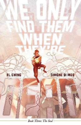 We Only Find Them When They're Dead Vol. 3 - Al Ewing - cover