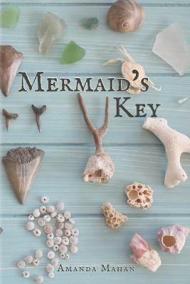 Mermaid's Key - Amanda Mahan - cover