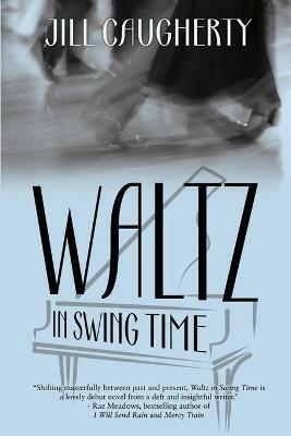 Waltz in Swing Time - Jill Caugherty - cover