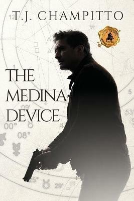 The Medina Device - T J Champitto - cover