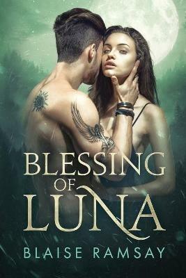 Blessing of Luna - Blaise Ramsay - cover