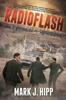 Radioflash - Mark J Hipp - cover