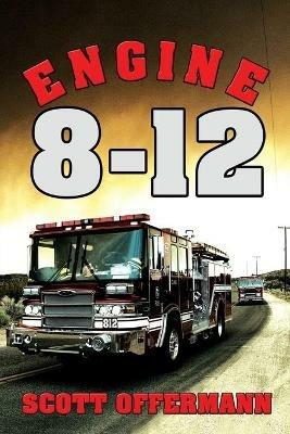 Engine 8-12 - Scott Offermann - cover
