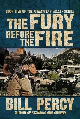 The Fury Before the Fire - Bill Percy - cover