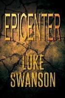 Epicenter: A Jason Flynn Thriller - Luke Swanson - cover