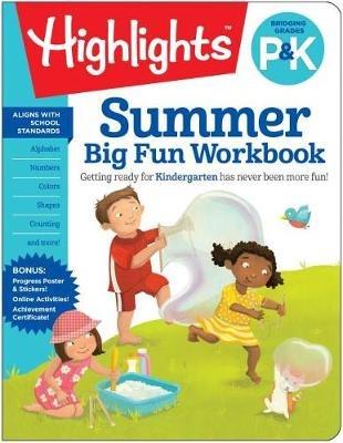 Summer Big Fun Workbook Bridging Grades P & K: Kindergarten Summer Workbook with Alphabet, Numbers, Colors and More, Prepare for Kindergarten Curriculum at Home - cover