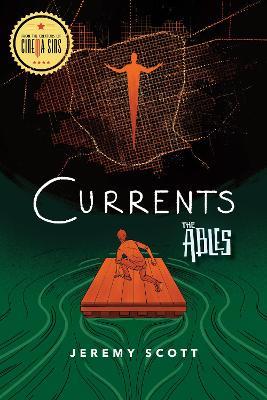 Currents: The Ables Book 3 - Jeremy Scott - cover