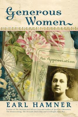 Generous Women: An Appreciation - Earl Hamner - cover