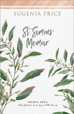 St. Simons Memoir - Eugenia Price - cover
