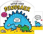 Little Lost Dinosaur (Search & Find): A Prehistoric Search-And-Find Book