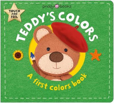 Teddy's Colors (Learn with Bear): A First Colors Book - Priddy Books - cover