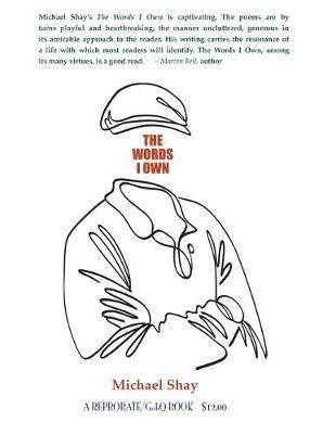 The Words I Own - Michael Shay - cover