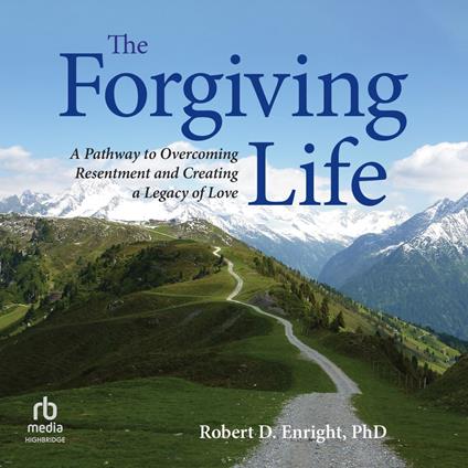 The Forgiving Life