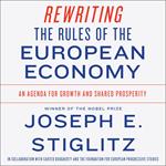 Rewriting the Rules of the European Economy