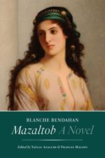 Mazaltob: A Novel