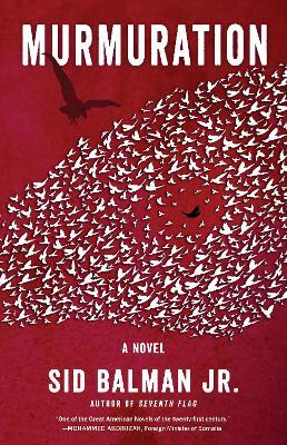 Murmuration: A Novel - Sid Balman - cover