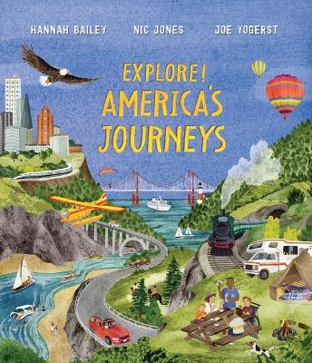 Explore! America's Journeys - Joe Yogerst - cover