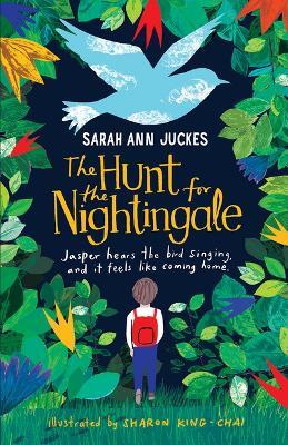 The Hunt for the Nightingale - Sarah Ann Juckes - cover