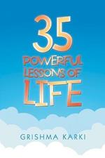 35 Powerful Lessons of Life
