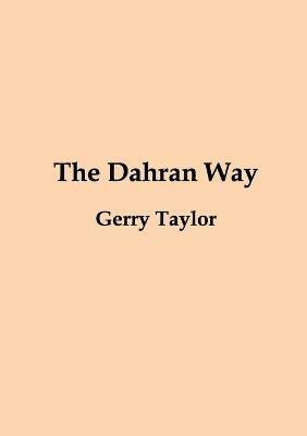 The Dahran Way - Gerry Taylor - cover