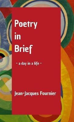 Poetry in Brief - Jean-Jacques Fournier - cover