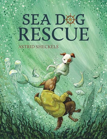 Sea Dog Rescue - Astrid Sheckels - ebook
