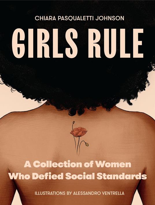 Girls Rule - Chiara Pasqualetti Johnson,Alessandro Ventrella - ebook